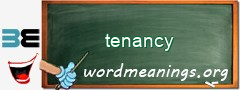 WordMeaning blackboard for tenancy